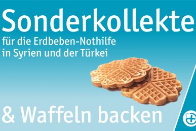 Sonderkollekte und weitere Aktionen zur Erdbebenhilfe