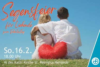 Pastoralverbund lädt zur Segensfeier für Liebende
