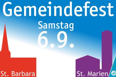 Gemeinden feiern gemeinsam: Gemeindefest St. Barbara & St. Marien
