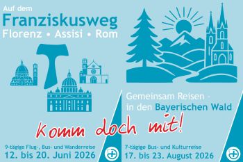 Pastoralverbund bietet Fahrten nach Assisi und in den Bayerischen Wald an