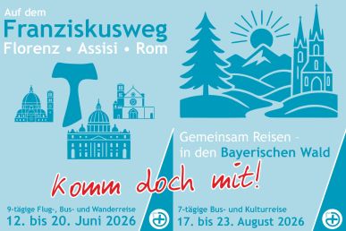 Pastoralverbund bietet Fahrten nach Assisi und in den Bayerischen Wald an