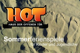 HoT lädt Kinder und Jugendliche zu Sommerferienspielen ein